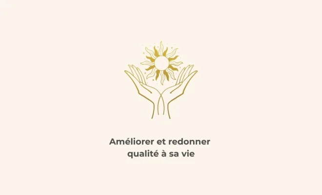 améliorer sa qualité de vie